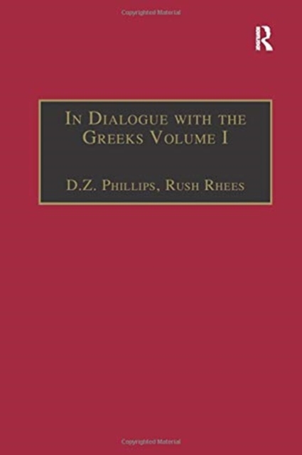In Dialogue with the Greeks : Volume I: The Presocratics and Reality, Paperback / softback Book
