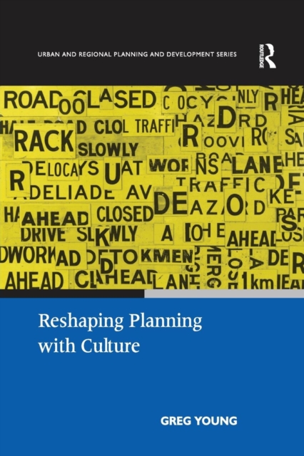 Reshaping Planning with Culture, Paperback / softback Book