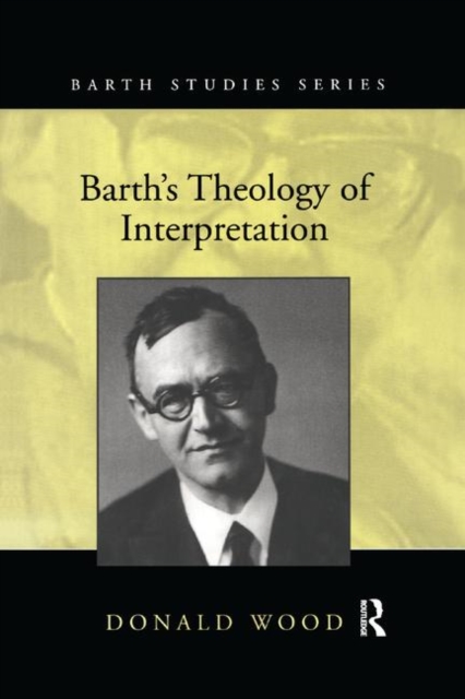 Barth's Theology of Interpretation, Paperback / softback Book