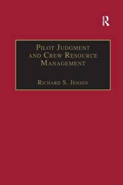 Pilot Judgment and Crew Resource Management, Paperback / softback Book