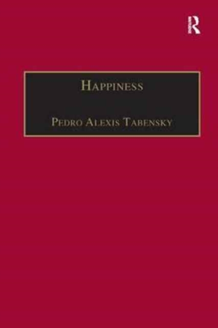 Happiness : Personhood, Community, Purpose, Paperback / softback Book