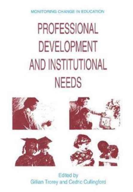 Professional Development and Institutional Needs, Paperback / softback Book