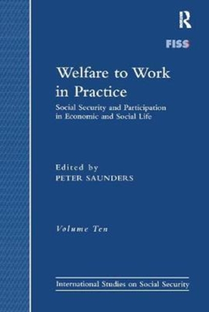 Welfare to Work in Practice : Social Security and Participation in Economic and Social Life, Paperback / softback Book