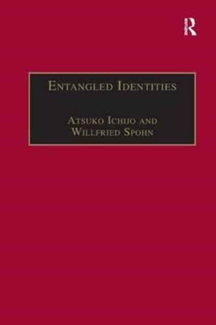 Entangled Identities : Nations and Europe, Paperback / softback Book