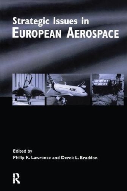 Strategic Issues in European Aerospace, Paperback / softback Book