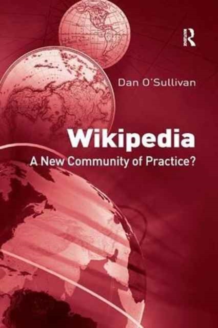 Wikipedia : A New Community of Practice?, Paperback / softback Book