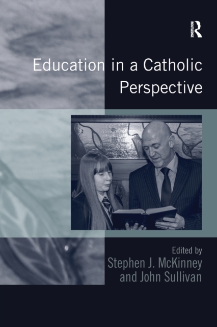 Education in a Catholic Perspective, Paperback / softback Book