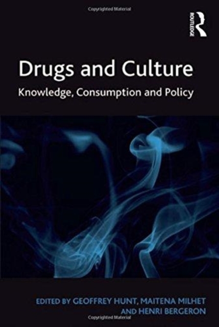 Drugs and Culture : Knowledge, Consumption and Policy, Paperback / softback Book