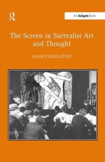 The Screen in Surrealist Art and Thought, Paperback / softback Book