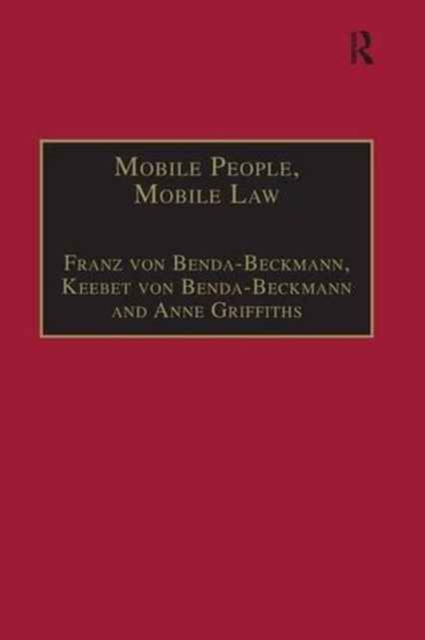 Mobile People, Mobile Law : Expanding Legal Relations in a Contracting World, Paperback / softback Book