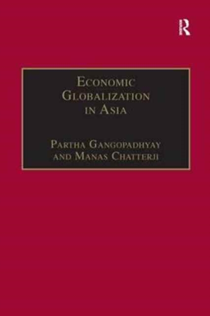 Economic Globalization in Asia, Paperback / softback Book