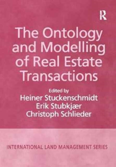 The Ontology and Modelling of Real Estate Transactions, Paperback / softback Book