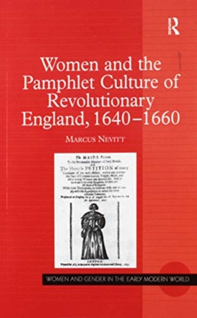 Women and the Pamphlet Culture of Revolutionary England, 1640-1660, Paperback / softback Book