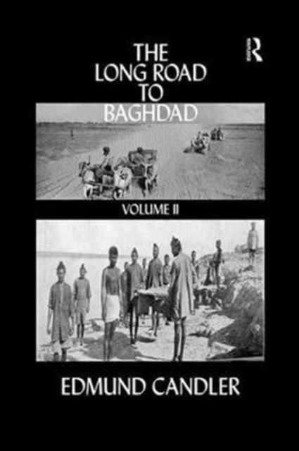 The Long Road Baghdad : Volume 2, Paperback / softback Book