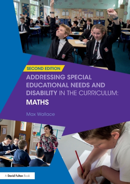 Addressing Special Educational Needs and Disability in the Curriculum: Maths, Paperback / softback Book