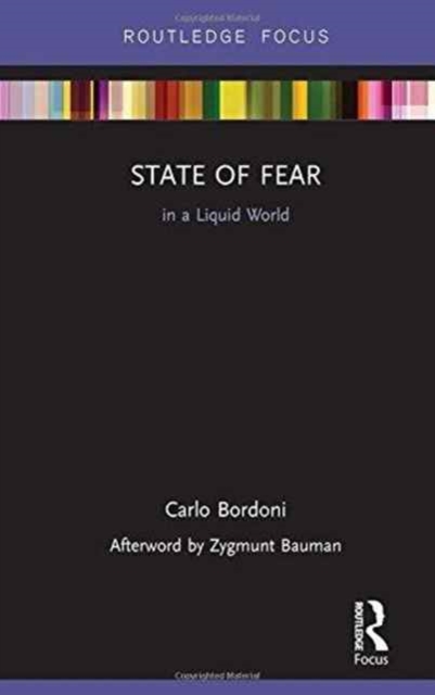 State of Fear in a Liquid World, Hardback Book