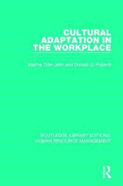 Cultural Adaptation in the Workplace, Hardback Book