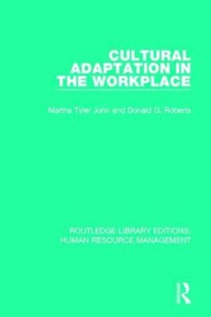 Cultural Adaptation in the Workplace, Paperback / softback Book