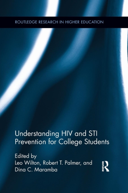 Understanding HIV and STI Prevention for College Students, Paperback / softback Book