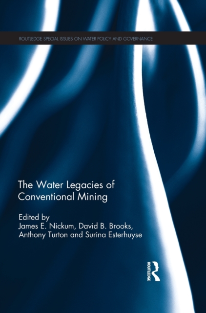 The Water Legacies of Conventional Mining, Hardback Book