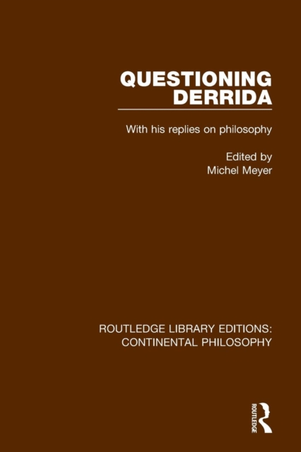 Questioning Derrida : With His Replies on Philosophy, Paperback / softback Book