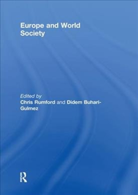 Europe and World Society, Paperback / softback Book