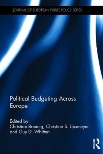 Political Budgeting Across Europe, Hardback Book