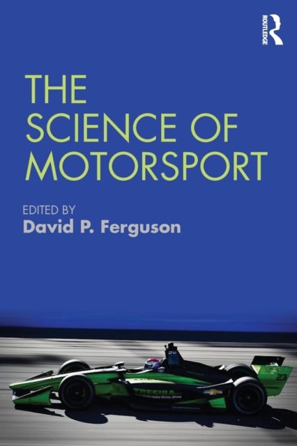 The Science of Motorsport, Paperback / softback Book