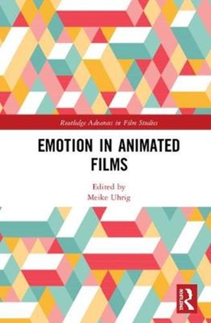 Emotion in Animated Films, Hardback Book