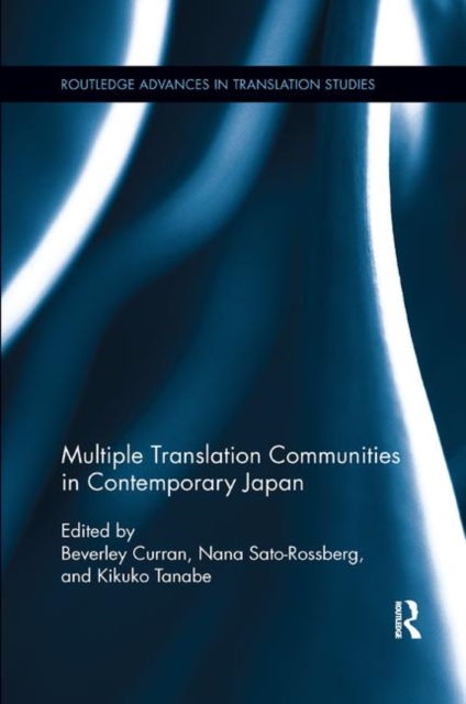 Multiple Translation Communities in Contemporary Japan, Paperback / softback Book