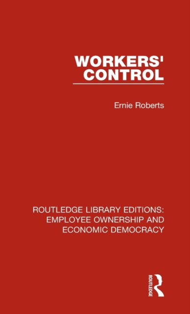 Workers' Control, Hardback Book