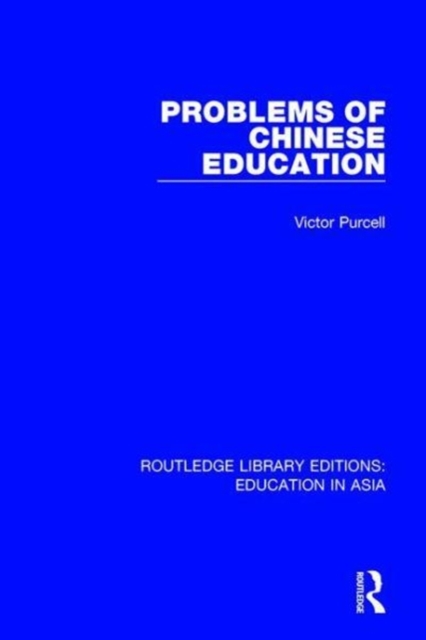 Problems of Chinese Education, Hardback Book