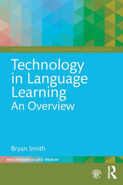 Technology in Language Learning: An Overview, Paperback / softback Book