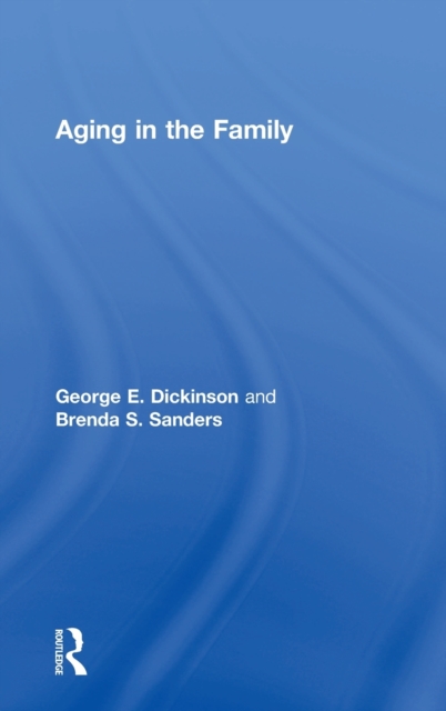 Aging in the Family, Hardback Book