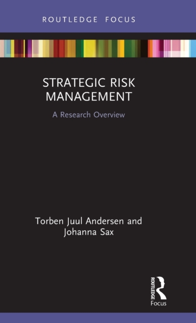 Strategic Risk Management : A Research Overview, Hardback Book