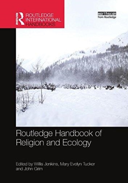 Routledge Handbook of Religion and Ecology, Paperback / softback Book