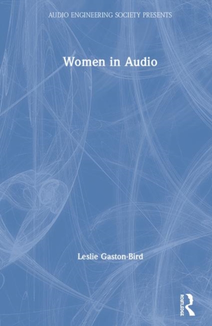 Women in Audio, Hardback Book