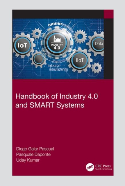 Handbook of Industry 4.0 and SMART Systems, Hardback Book