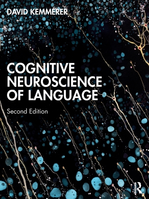 Cognitive Neuroscience of Language, Paperback / softback Book