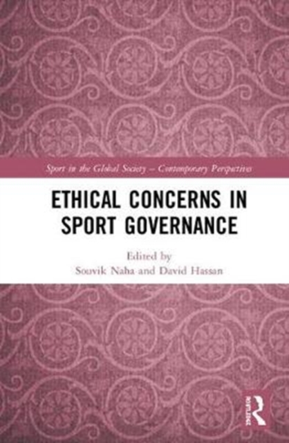 Ethical Concerns in Sport Governance, Hardback Book