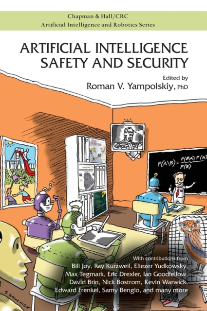 Artificial Intelligence Safety and Security, Hardback Book