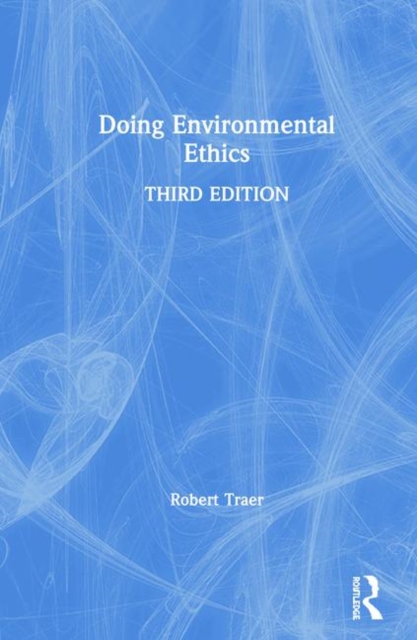 Doing Environmental Ethics, Hardback Book