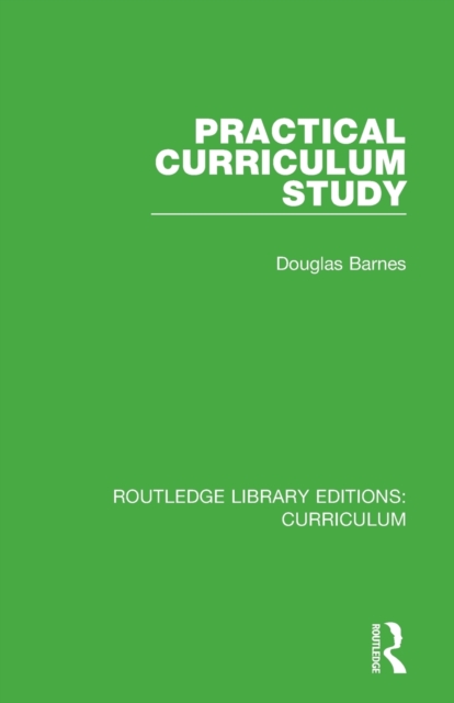 Practical Curriculum Study, Paperback / softback Book