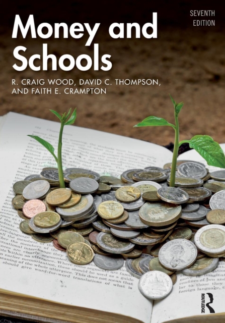 Money and Schools, Paperback / softback Book