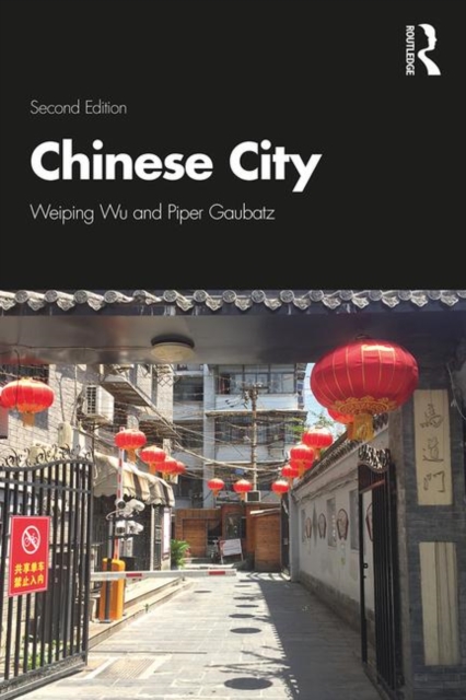 The Chinese City, Paperback / softback Book