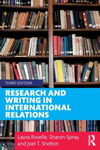 Research and Writing in International Relations, Paperback / softback Book