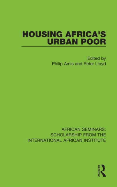 Housing Africa's Urban Poor, Hardback Book