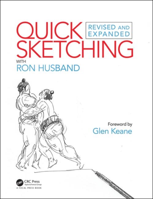 Quick Sketching with Ron Husband : Revised and Expanded, Paperback / softback Book