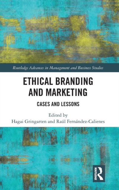 Ethical Branding and Marketing : Cases and Lessons, Hardback Book