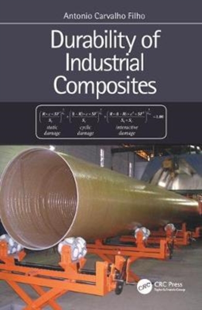 Durability of Industrial Composites, Hardback Book